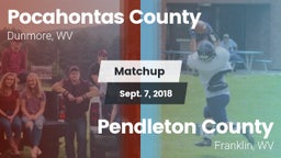 Matchup: Pocahontas County vs. Pendleton County  2018