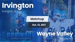 Matchup: Irvington High vs. Wayne Valley  2017