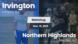 Matchup: Irvington High vs. Northern Highlands  2019