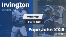 Matchup: Irvington High vs. Pope John XXIII  2020