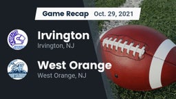 Recap: Irvington  vs. West Orange  2021