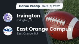 Recap: Irvington  vs. East Orange Campus  2022