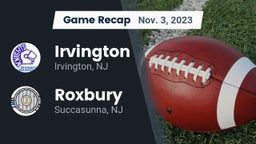 Recap: Irvington  vs. Roxbury  2023