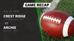 Recap: Crest Ridge  vs. Archie  2015