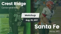 Matchup: Crest Ridge High vs. Santa Fe  2017