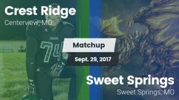 Matchup: Crest Ridge High vs. Sweet Springs  2017
