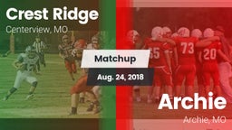 Matchup: Crest Ridge High vs. Archie  2018
