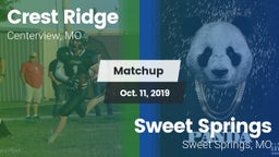 Matchup: Crest Ridge High vs. Sweet Springs  2019