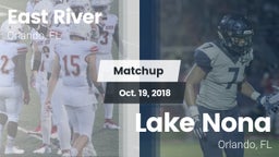 Matchup: East River High vs. Lake Nona  2018