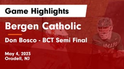 Bergen Catholic  vs Don Bosco - BCT Semi Final Game Highlights - May 4, 2023