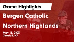 Bergen Catholic  vs Northern Highlands  Game Highlights - May 18, 2023