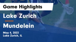 Lake Zurich  vs Mundelein Game Highlights - May 4, 2022