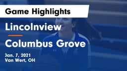 Lincolnview  vs Columbus Grove  Game Highlights - Jan. 7, 2021