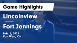 Lincolnview  vs Fort Jennings  Game Highlights - Feb. 1, 2021