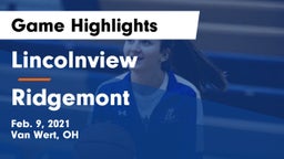 Lincolnview  vs Ridgemont  Game Highlights - Feb. 9, 2021