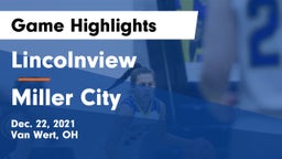 Lincolnview  vs Miller City  Game Highlights - Dec. 22, 2021