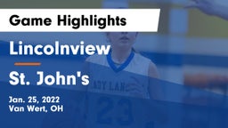 Lincolnview  vs St. John's  Game Highlights - Jan. 25, 2022