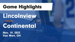 Lincolnview  vs Continental  Game Highlights - Nov. 19, 2022