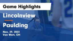 Lincolnview  vs Paulding  Game Highlights - Nov. 29, 2022
