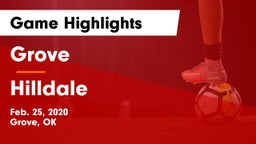 Grove  vs Hilldale  Game Highlights - Feb. 25, 2020