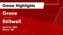 Grove  vs Stillwell Game Highlights - April 26, 2022