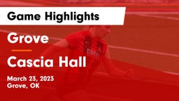 Grove  vs Cascia Hall  Game Highlights - March 23, 2023