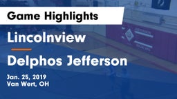 Lincolnview  vs Delphos Jefferson  Game Highlights - Jan. 25, 2019