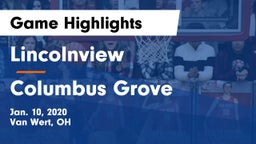 Lincolnview  vs Columbus Grove  Game Highlights - Jan. 10, 2020