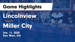 Lincolnview  vs Miller City  Game Highlights - Jan. 11, 2020