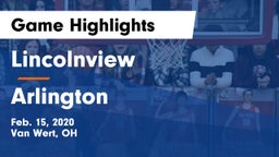 Lincolnview  vs Arlington  Game Highlights - Feb. 15, 2020