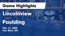 Lincolnview  vs Paulding  Game Highlights - Feb. 21, 2020
