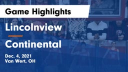 Lincolnview  vs Continental  Game Highlights - Dec. 4, 2021