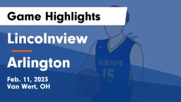 Lincolnview  vs Arlington  Game Highlights - Feb. 11, 2023