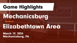 Mechanicsburg  vs Elizabethtown Area  Game Highlights - March 19, 2024