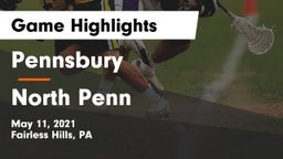 Pennsbury  vs North Penn  Game Highlights - May 11, 2021