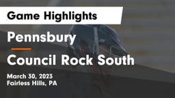 Pennsbury  vs Council Rock South  Game Highlights - March 30, 2023
