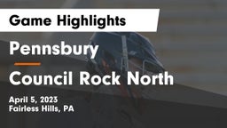 Pennsbury  vs Council Rock North  Game Highlights - April 5, 2023