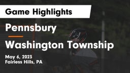 Pennsbury  vs Washington Township  Game Highlights - May 6, 2023