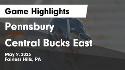 Pennsbury  vs Central Bucks East  Game Highlights - May 9, 2023