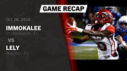 Recap: Immokalee  vs. Lely  2016