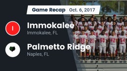 Recap: Immokalee  vs. Palmetto Ridge  2017