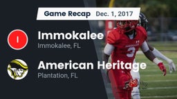 Recap: Immokalee  vs. American Heritage  2017