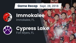 Recap: Immokalee  vs. Cypress Lake  2018