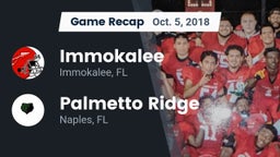 Recap: Immokalee  vs. Palmetto Ridge  2018