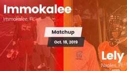 Matchup: Immokalee High vs. Lely  2019