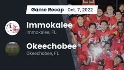 Recap: Immokalee  vs. Okeechobee  2022
