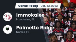 Recap: Immokalee  vs. Palmetto Ridge  2023