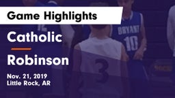 Catholic  vs Robinson  Game Highlights - Nov. 21, 2019