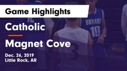 Catholic  vs Magnet Cove  Game Highlights - Dec. 26, 2019