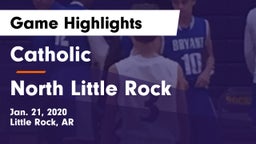 Catholic  vs North Little Rock  Game Highlights - Jan. 21, 2020